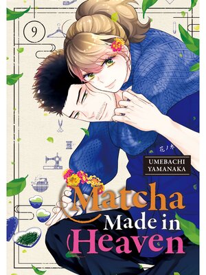 cover image of Matcha Made in Heaven, Volume 9